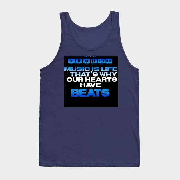 Music Is Life Tank Top by SAN ART STUDIO 